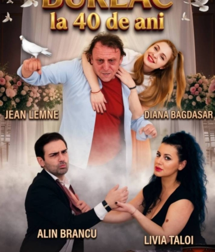 „Burlac la 40 de ani” – O comedie spumoasă, la Călărași!